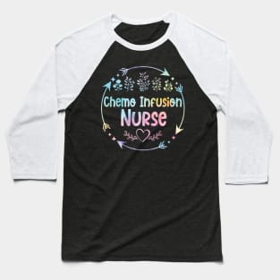 Chemo Infusion Nurse chemotherapy Nurse cute floral watercolor Baseball T-Shirt